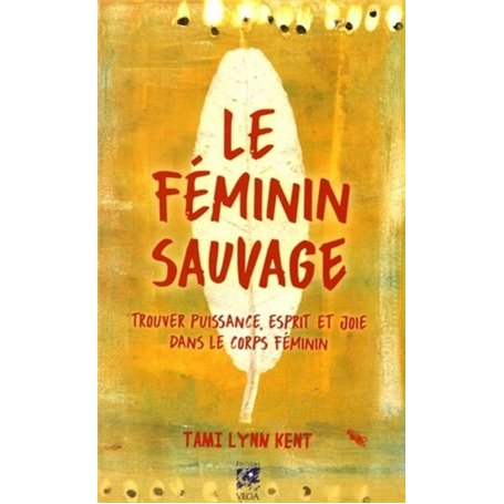 Le Féminin sauvage