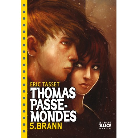 Thomas Passe-Mondes T05 - Brann