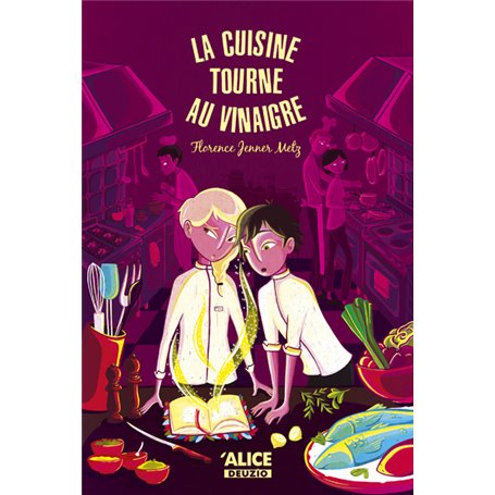 La cuisine tourne au vinaigre