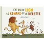 J'ai vu le lion, le renard et la belette