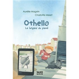 Othello - Le brigand du passé