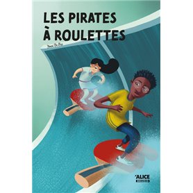 Les pirates à roulettes