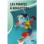 Les pirates à roulettes