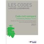 Code Larcier Luxembourg - Code civil luxembourgeois annoté