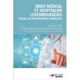 Droit médical et hospitalier luxembourgeois