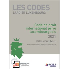 Code Promoculture-Larcier - Droit international prive luxembourgeois