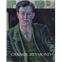 Casimir Reymond (1893-1969). Sa vie et son oeuvre