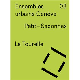 Ensembles urbains Genève 08 - La Tourelle, Petit Saconnex