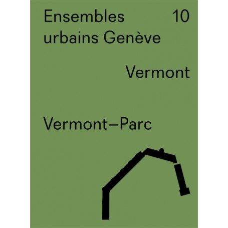 Ensembles urbains Genève 10 - Vermont, Vermont-Parc