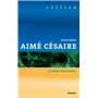 Aimé Césaire - Le nègre universel