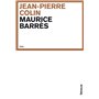 Maurice Barrés. Le prince oublié