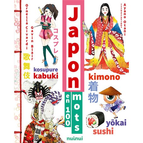 Japon en 100 mots - Nouvelle édition augmentée