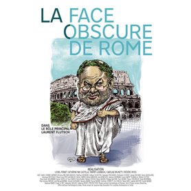 La face obscure de Rome