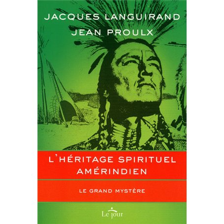 L'héritage spirituel amérindien