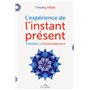 L'expérience de l'instant présent