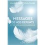 Messages de nos défunts et de nos anges gardiens