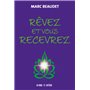 Rêvez et vous recevrez