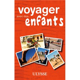 Voyager avec des enfants (2e éd.)