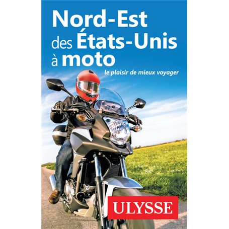 Nord-Est des Etats-Unis à moto