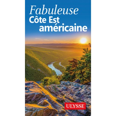 Fabuleuse Côte Est américaine