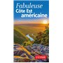 Fabuleuse Côte Est américaine