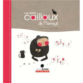 Les Petits cailloux de Mamayé