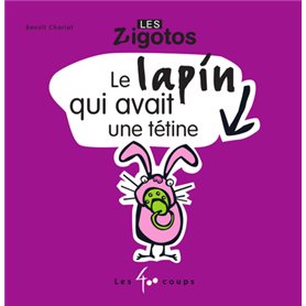 Le Lapin qui avait une tétine