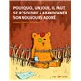 Pourquoi, un jour, il faut se résoudre à abandonner son nounours adoré