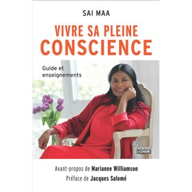 Vivre sa pleine conscience