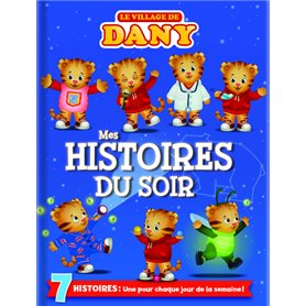 Le village de Dany : mes histoires du soir