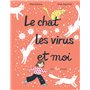 Le chat, les virus et moi