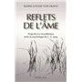 Reflets de l'âme - Projection et recueillement