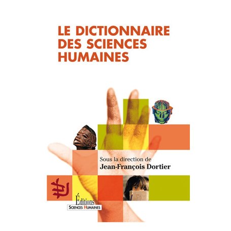 Le Dictionnaire des sciences humaines