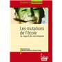 Les Mutations de l'école-Le regard des sociologues