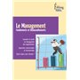 Le Management. Fondements et renouvellements