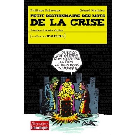 Petit dictionnaire des mots de la crise