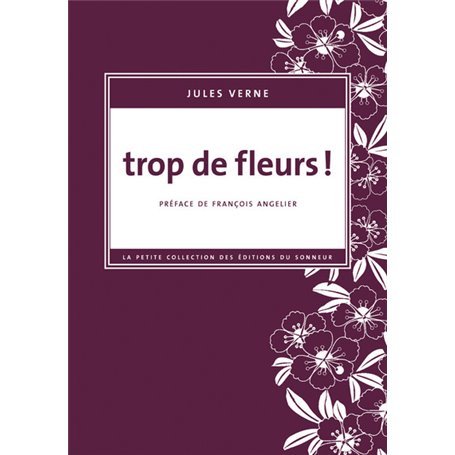 Trop de fleurs !