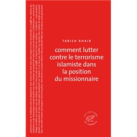 Comment lutter contre le terrorisme islamiste dans la position du missionnaire