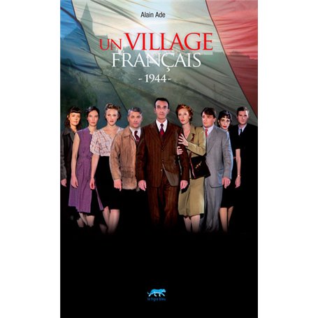 Un village français 1944