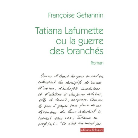 Tatiana Lafumette ou la guerre des branchés