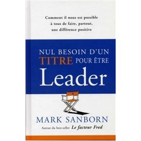 Nul besoin d'un titre pour être un leader