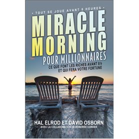 Miracle morning pour millionnaires