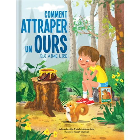 Comment attraper un ours qui aime lire