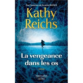 La vengeance dans les os