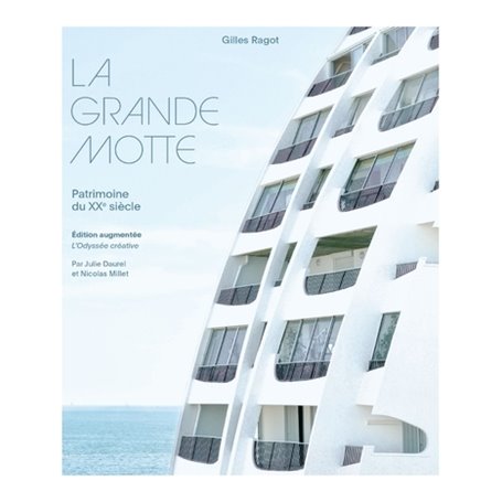 La Grande Motte - Patrimoine du XXe siècle