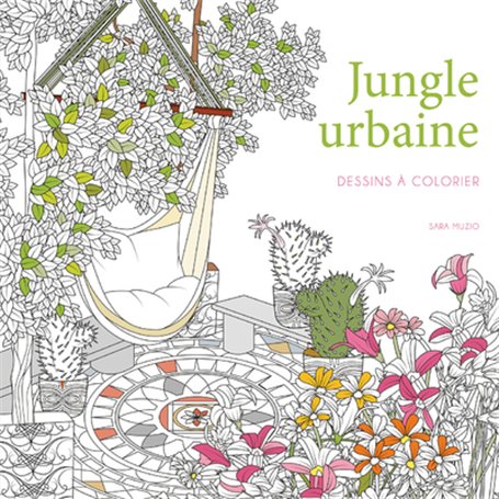 Jungle urbaine - Dessins à colorier