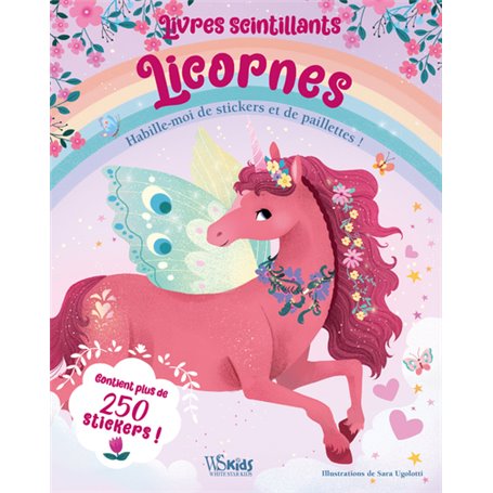 Livres scintillants Licornes - Habille-moi de stickers et de paillettes !