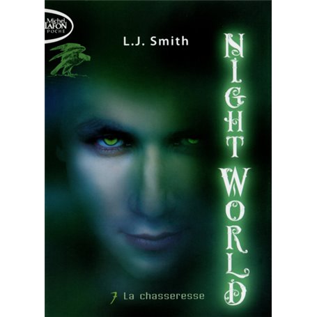 Night World - tome 7 La chasseresse