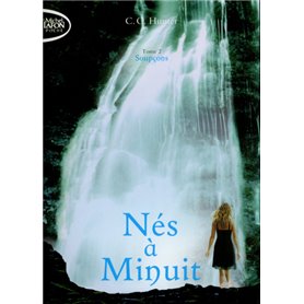 Nés à Minuit - tome 2 Soupçons