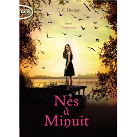 Nés à Minuit - tome 5 Crépuscule